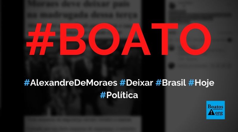 Alexandre de Moraes vai deixar o Brasil junto com esposa #boato