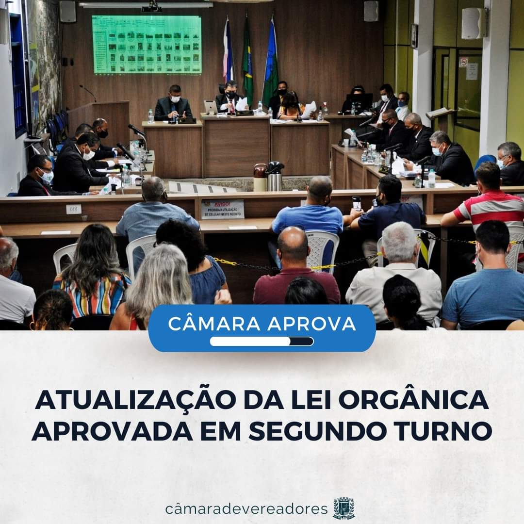 Câmara aprova projeto de lei  orgânica