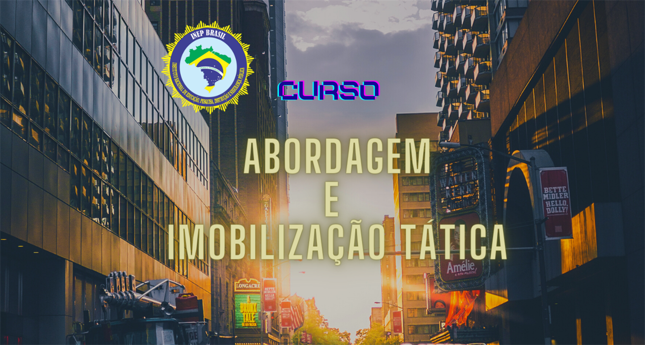 ABORDAGEM E IMOBILIZAÇÃO TÁTICA