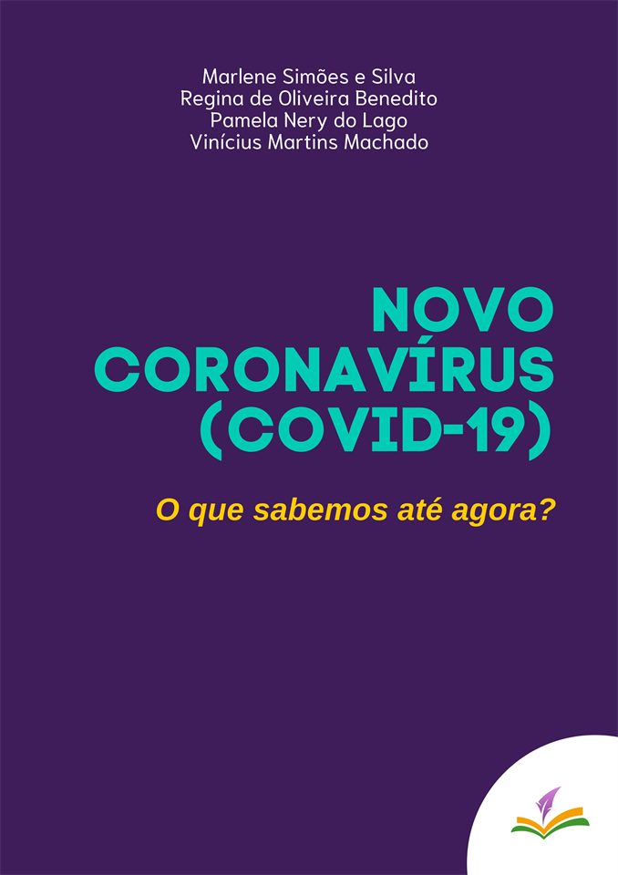 NOVO CORONAVÍRUS (COVID-19): O que sabemos até agora?