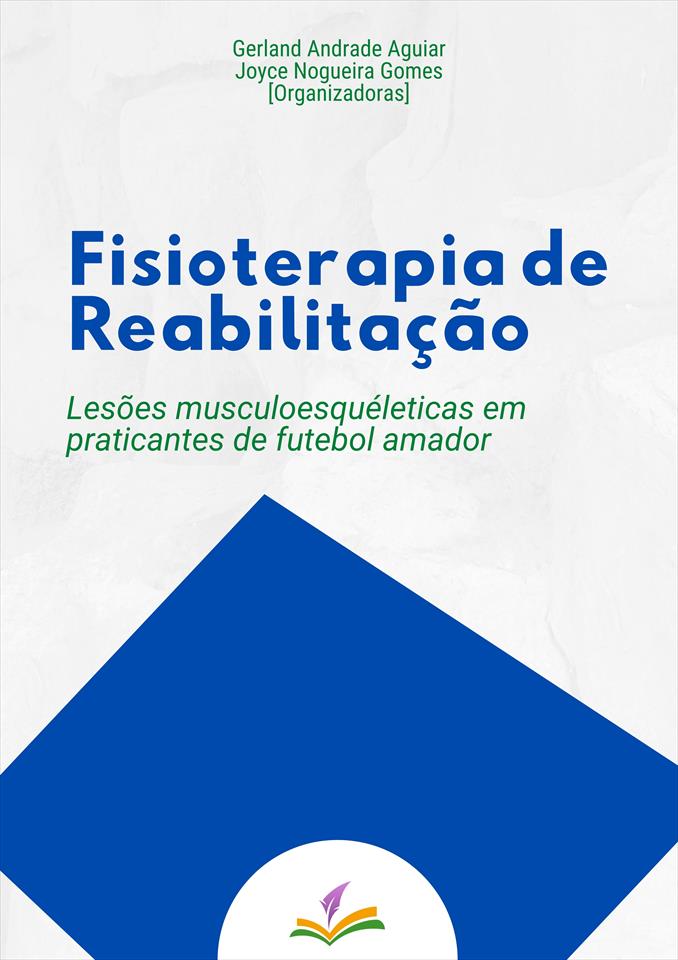 FISIOTERAPIA DE REABILITAÇÃO: Lesões musculoesqueléticas em  praticantes de futebol amador