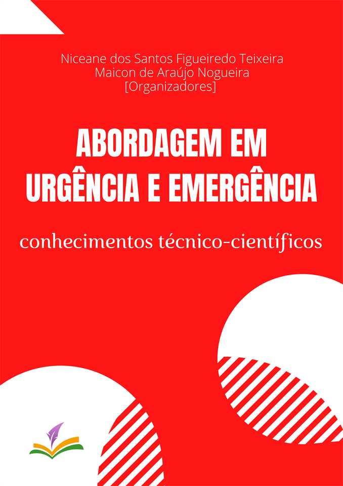 ABORDAGEM EM URGÊNCIA E EMERGÊNCIA: conhecimentos técnico-científicos