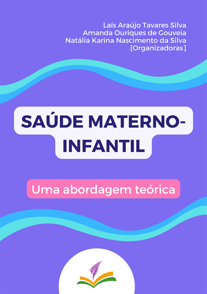 SAÚDE MATERNO-INFANTIL: Uma abordagem teórica