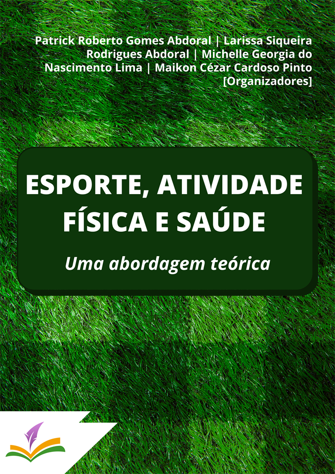 ESPORTE, ATIVIDADE FÍSICA E SAÚDE: Uma abordagem teórica