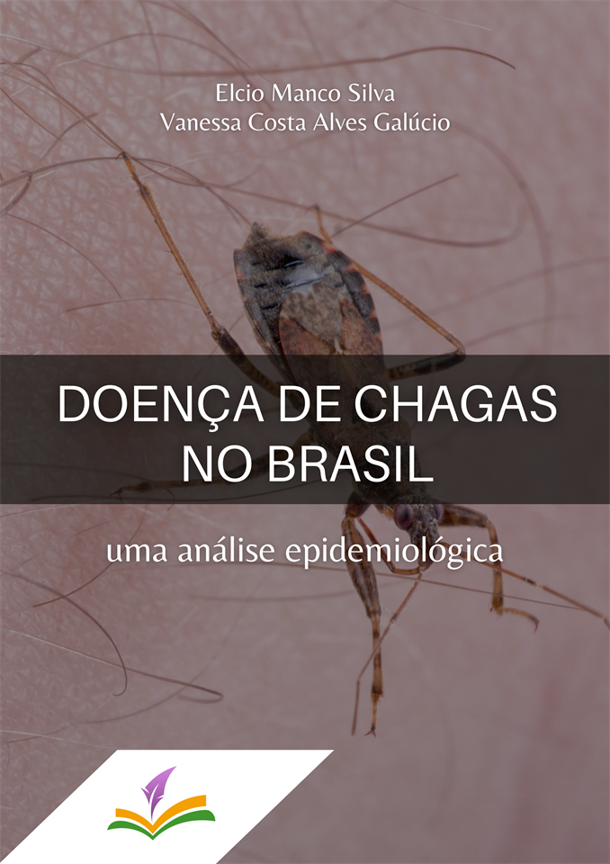 DOENÇA DE CHAGAS NO BRASIL: uma análise epidemiológica