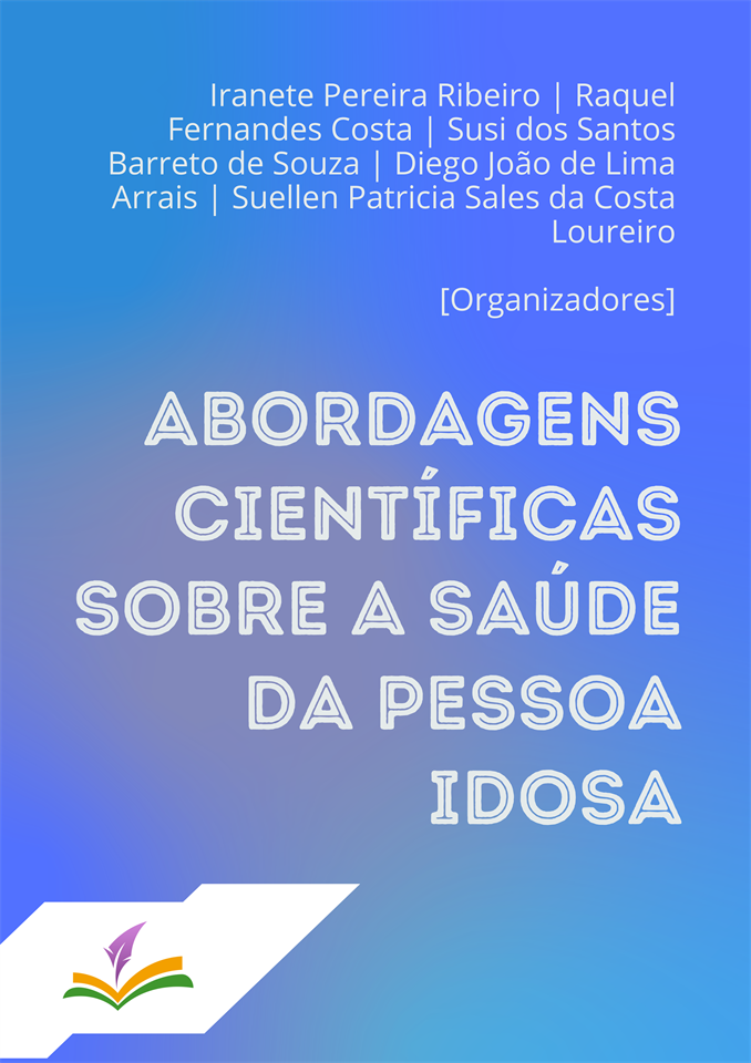 ABORDAGENS CIENTÍFICAS SOBRE A SAÚDE DA PESSOA IDOSA