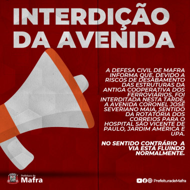 Interdição da Avenida Severiano Maia