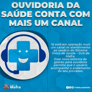 Ouvidoria da Saúde conta com mais um canal para atendimento ao usuário