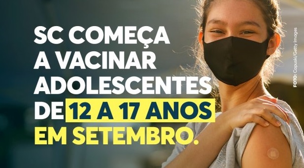 Vacinação em SC: adolescentes serão vacinados contra a Covid-19 a partir do dia 1º de setembro