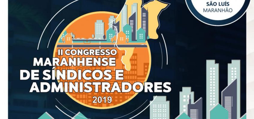 II Congresso Maranhense de Síndicos e Administradores