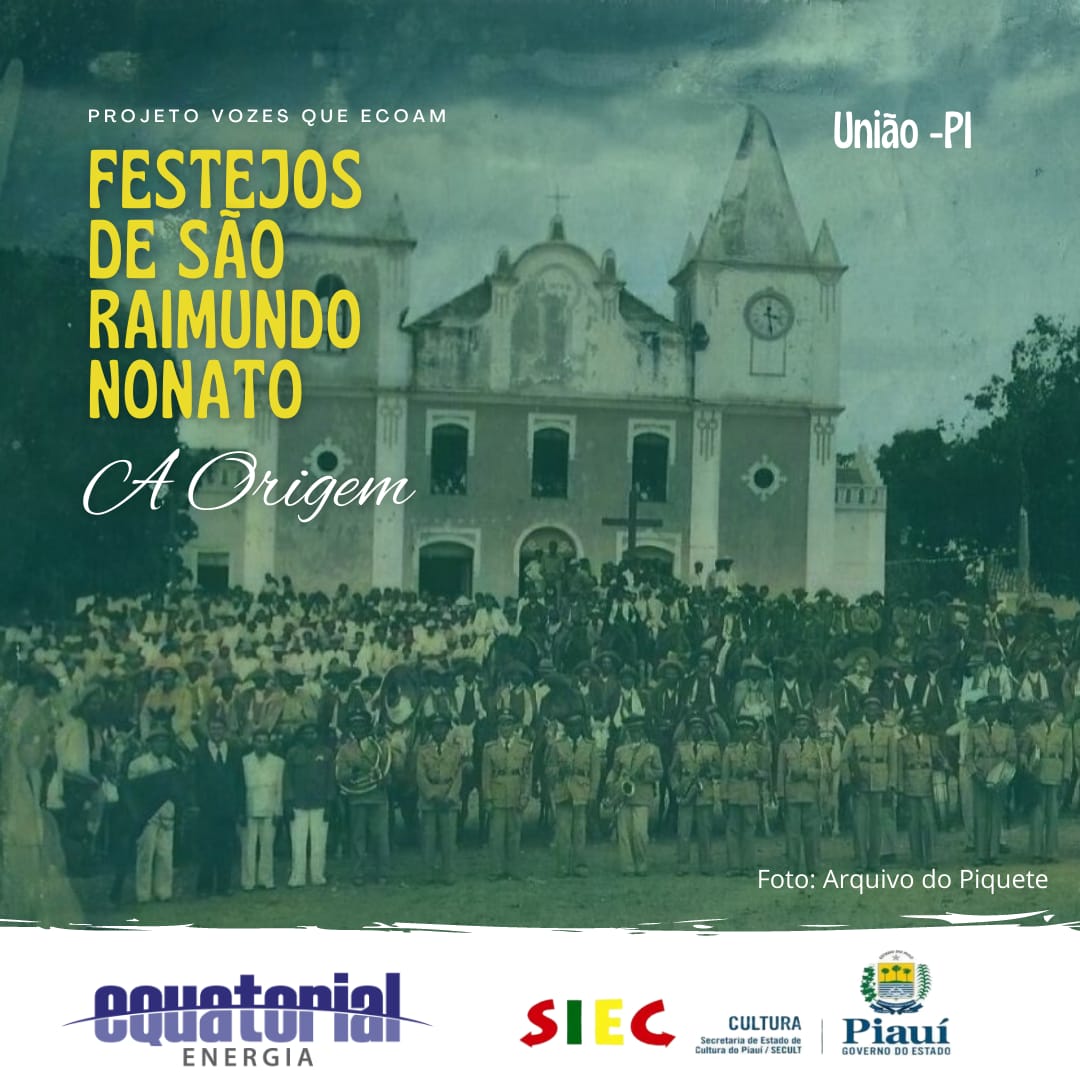 Conheça a história dos Festejos de São Raimundo Nonato