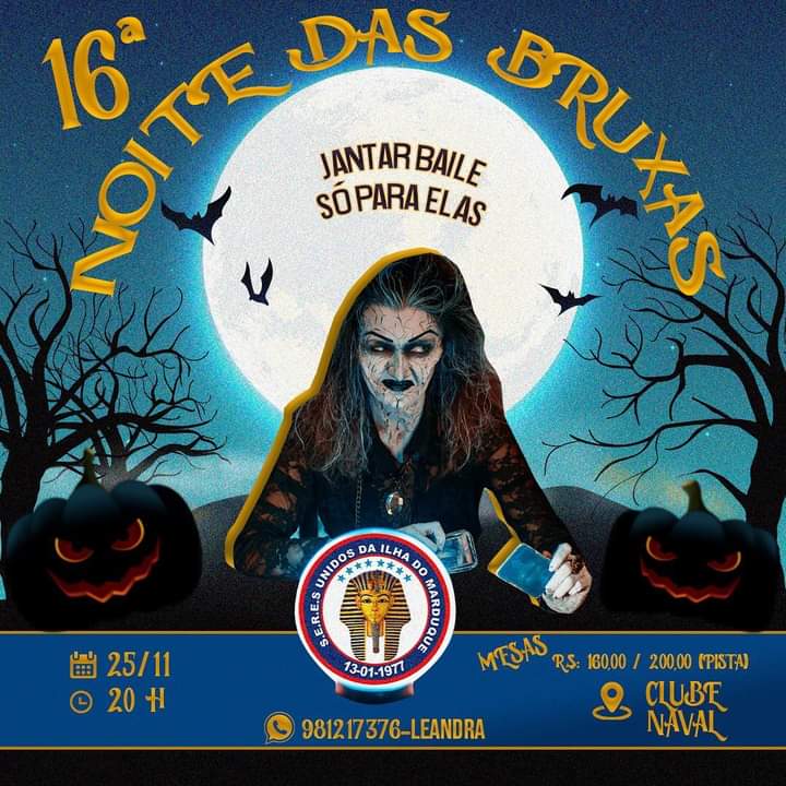 A 16° NOITE DAS BRUXAS DA ILHA DO MARDUQUE ACONTECERÁ NO DIA (25) DE NOVEMBRO