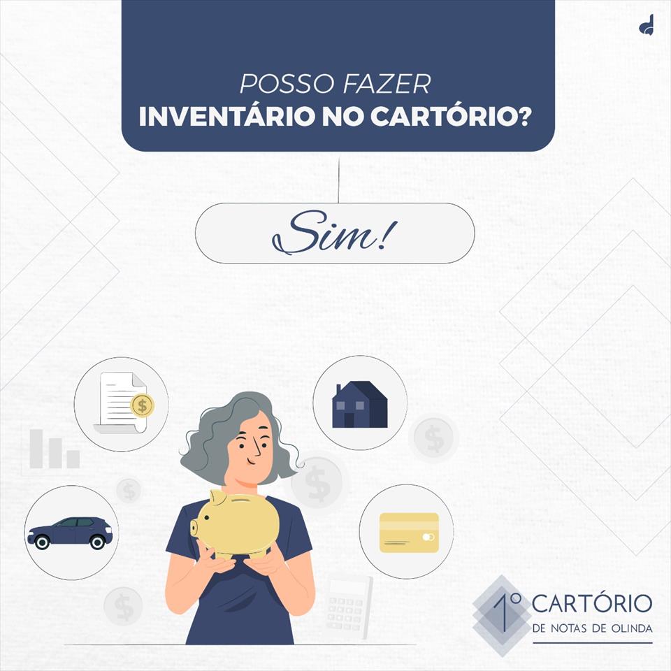 Posso fazer o inventário no Cartório