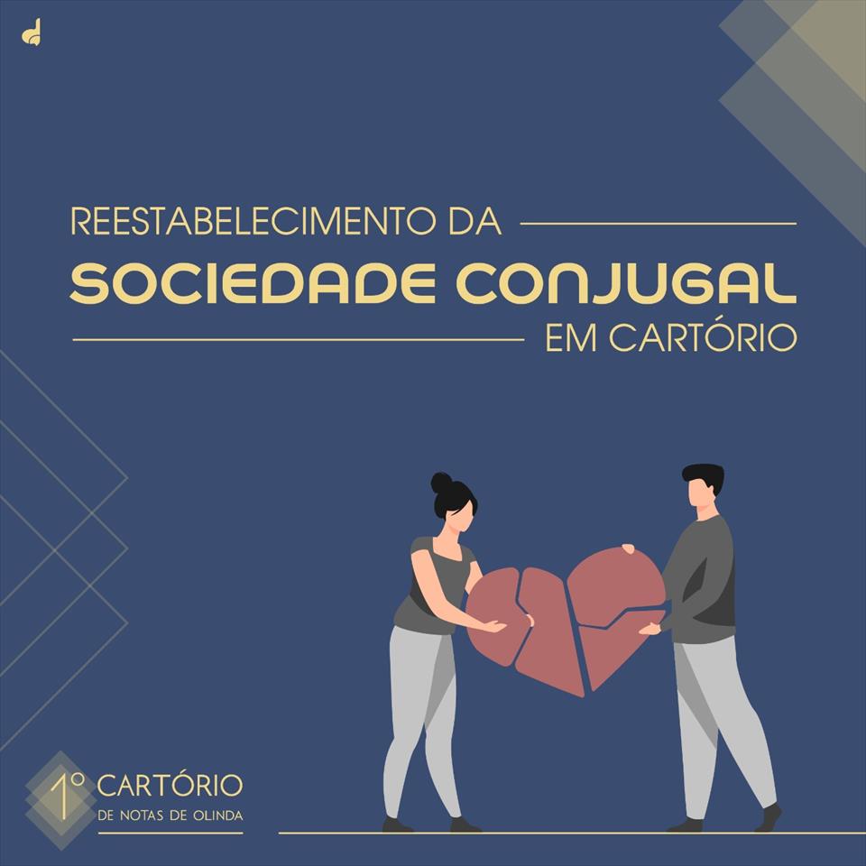 Restabelecimento da Sociedade Conjugal