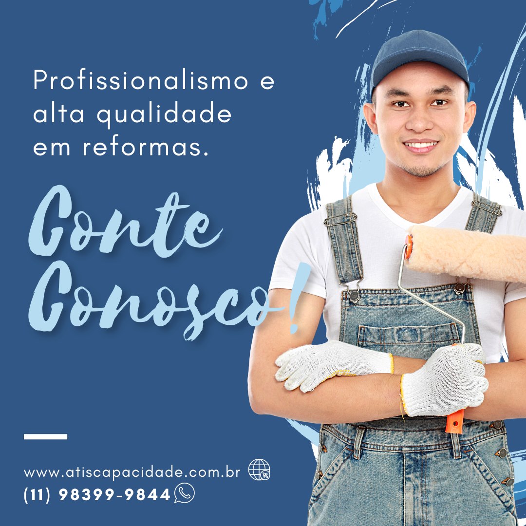 PROFISSIONALISMO E ALTA QUALIDADE EM REFORMAS!