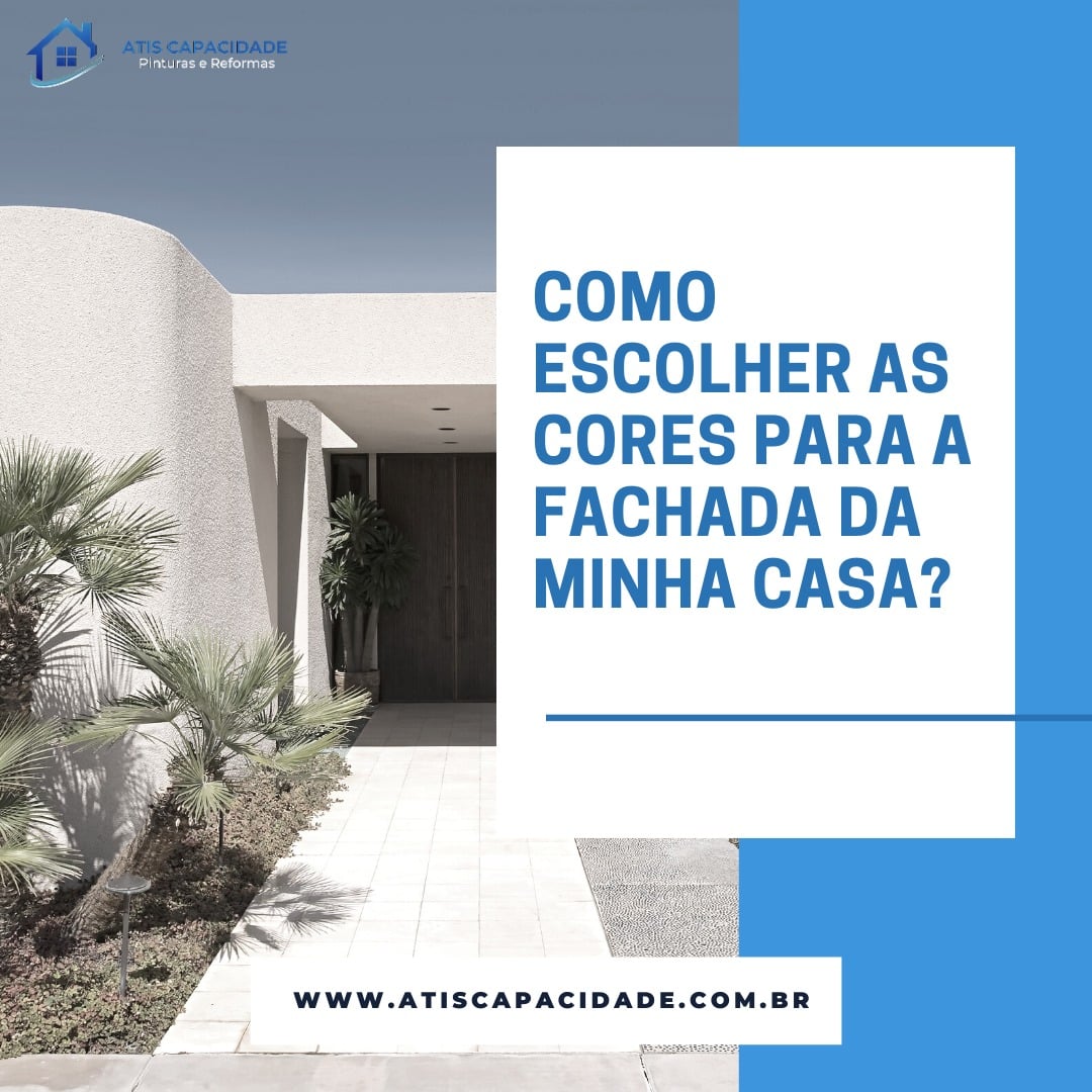 COMO ESCOLHER AS CORES PARA A FACHADA DE CASA?