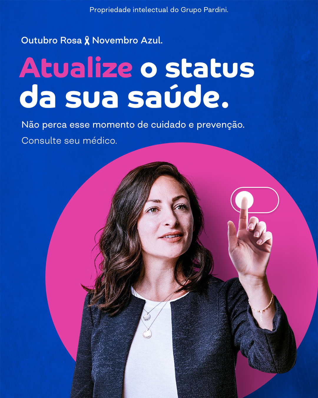 Outubro Rosa e Novembro Azul