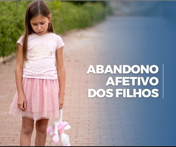 Abandono Afetivo dos filhos