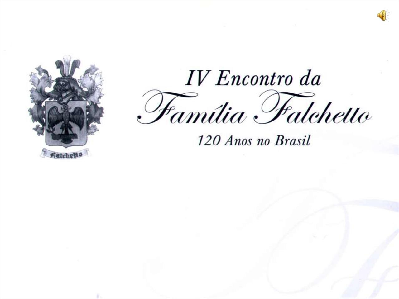 4º Encontro da Família Falchetto