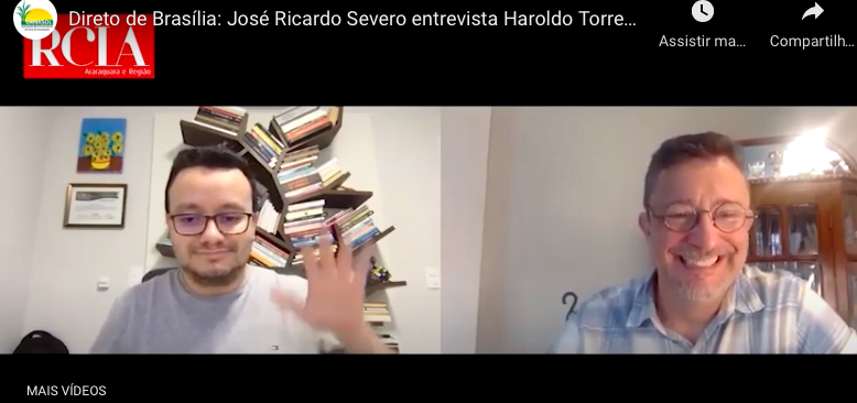 Direto de Brasília: José Ricardo Severo entrevista Haroldo Torres (Parte II)