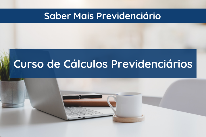 Curso online de Cálculos Previdenciários - Utilizando o Sistema Prévius  (Em Oferta)