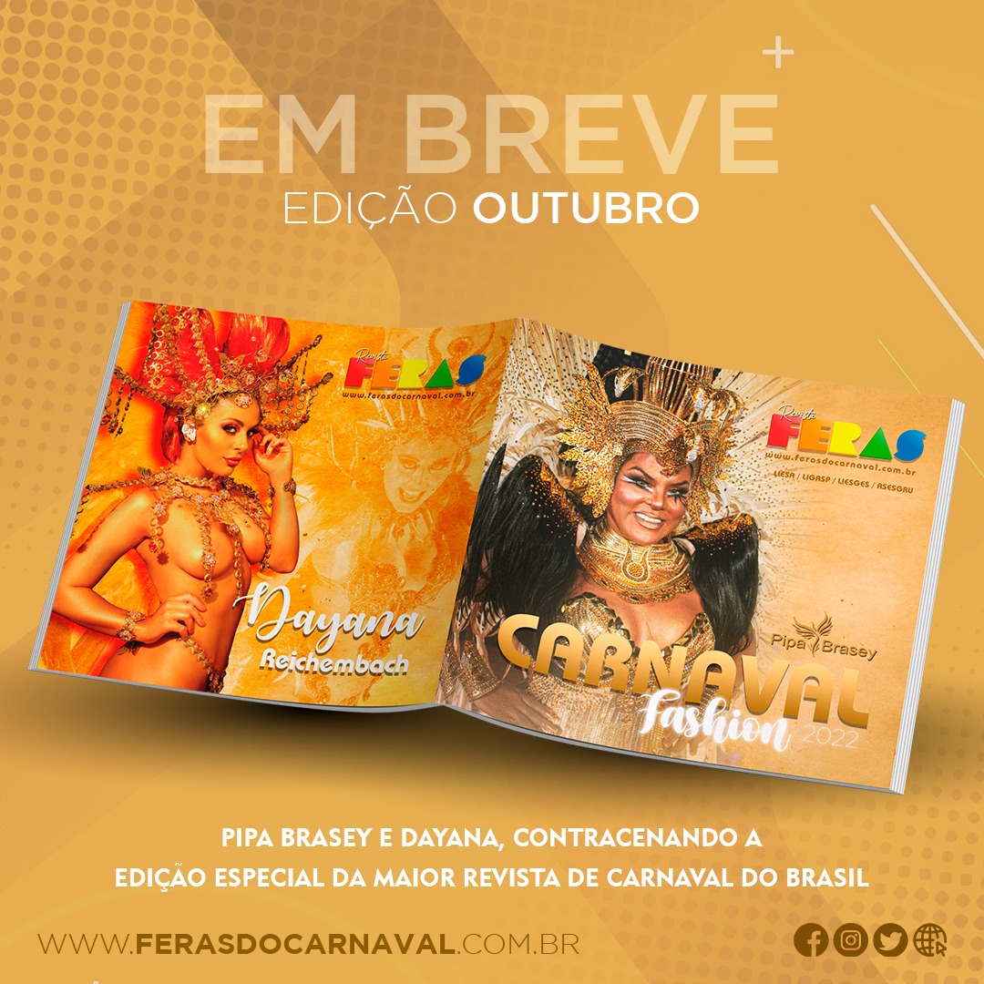 Pipa Brasey e  Dayana Reichembach, Reacendem a Edição Especial da Revista 